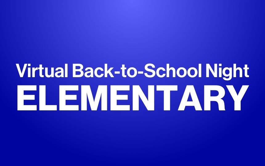 Virtual Back-to-School Night - Elementary