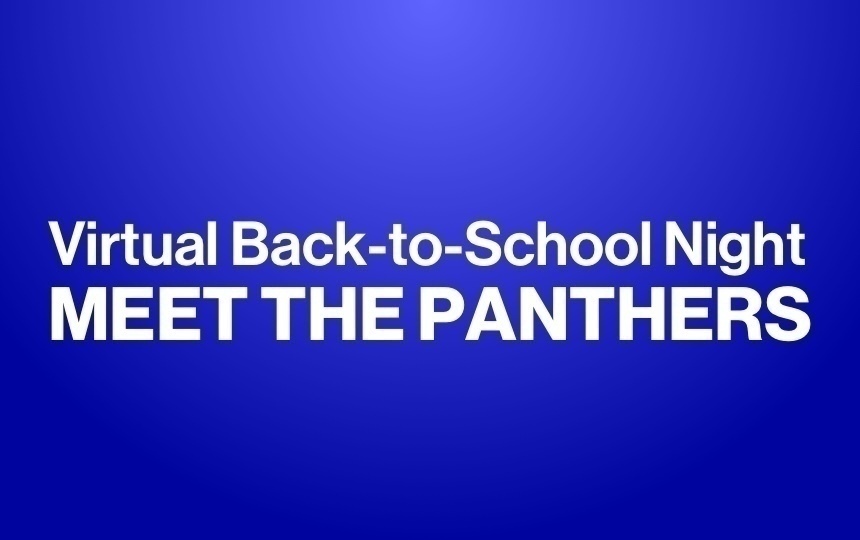 Virtual Back-to-School Night - Meet the Panthers!